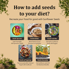 Load image into Gallery viewer, Premium Sunflower Seeds | 100% Natural